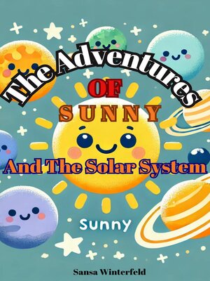 cover image of The Adventures of Sunny and the Solar System